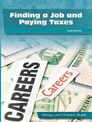 cover image of Finding a Job and Paying Taxes